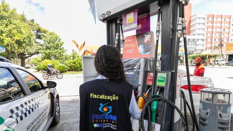Procon notifica 151 postos de combustíveis em Cuiabá para explicar aumento abusivo de preços