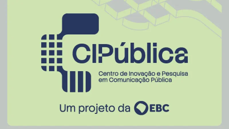 EBC lança Centro de Inovação e Pesquisa em Comunicação Pública